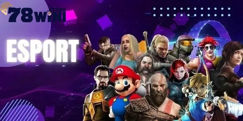 Esports 78win 1 Tìm hiểu sản phẩm cá cược Esports 78Win